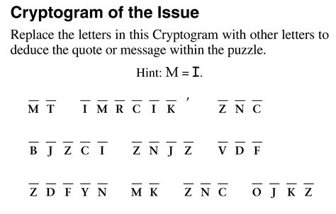 The Enigma Device -2 daily cryptograms in a JAVA app. It uses a letter switching method that I haven't seen before. Cryptograph -Combines a cryptogram with a picture. Cryptograms & Cryptoquips -10 Puzzles. Solve more than 7 and you are a true "cryptoquipographer". Cryptoquotes -10 Puzzles.